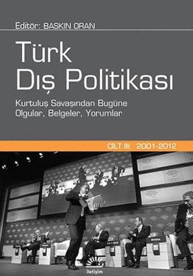 Türk Dış Politikası-Cilt 3 (2001-20 | İletişim Yayınları