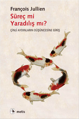 Süreç mi Yaradılış mı? | Metis Yayınları