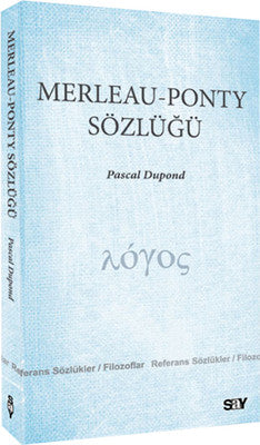 Merleau-Ponty Sözlüğü | Say Yayınları