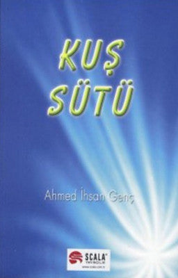 Kuş Sütü | Scala Yayıncılık