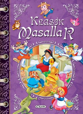 Klasik Masallar | Çiçek Yayıncılık