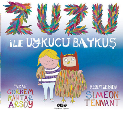 Zuzu ile Uykucu Baykuş | Yapı Kredi Yayınları