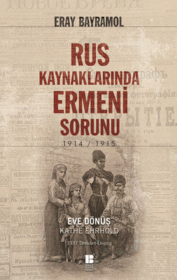 Rus Kaynaklarında Ermeni Sorunu | Bilge Kültür Sanat