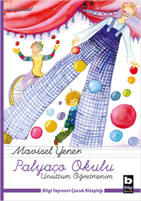 Unuttum Öğretmenim | Bilgi Yayınevi