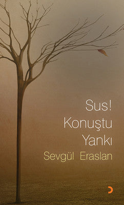 Sus! Konuştu Yankı | Cinius