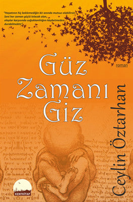 Güz Zamanı Giz | Kent Kitap