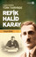 Yakın Dönem Türk Tarihinde Refik Halid Karay | Yeditepe Yayınevi