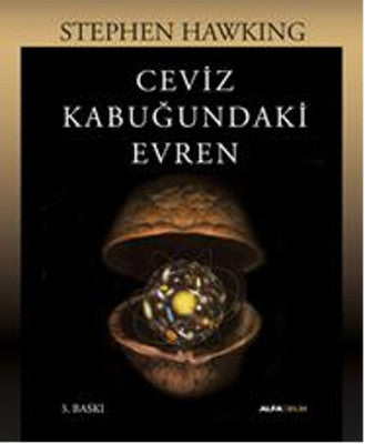 Ceviz Kabuğundaki Evren | Alfa Yayıncılık (Ciltli)