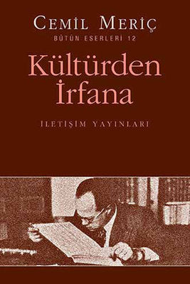 Kültürden İrfana | İletişim Yayınları