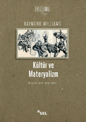 Kültür ve Materyalizm | Sel Yayıncılık