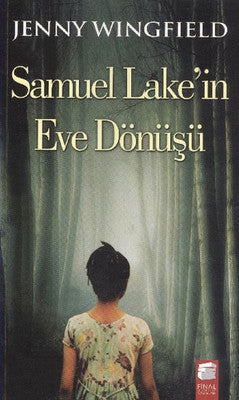 Samuel Lake'in Eve Dönüşü | Final Kültür Sanat Yayınları