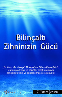 Bilinçaltı Zihninizin Gücü | Kuraldışı Yayınları