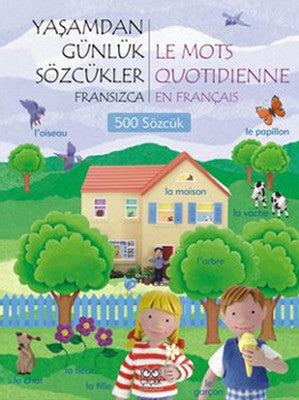 Yaşamdan Günlük Sözcükler Fransızca | 1001 Çiçek