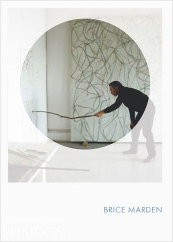 Brice Marden: Phaidon Focus - Eileen Costello kitap kapağı
