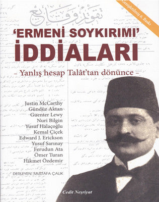 Ermeni Soykırımı İddiaları | Cedit Neşriyat