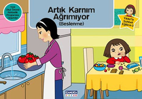 Yıldız'la Sohbet Eğitimi 3 - Artık Karnım Ağrımıyor | Çamlıca Çocuk Yayınları