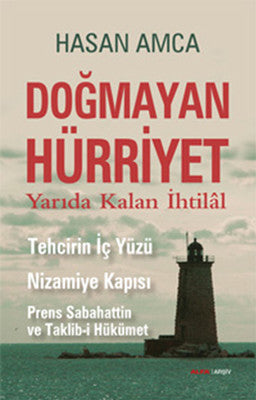 Doğmayan Hürriyet | Alfa Yayınları
