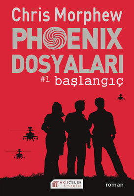 Phoenix Dosyaları 1 - Başlangıç | Akılçelen Kitaplar