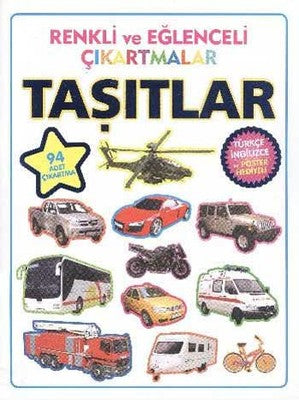 Renkli ve Eğlenceli Çıkartmalar - Taşıtlar | Parıltı Yayınları