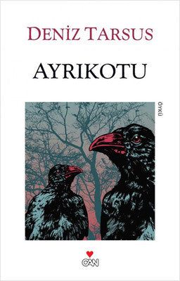 Ayrıkotu | Can Yayınları