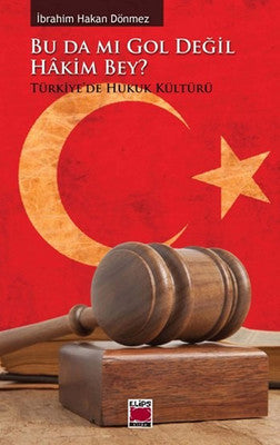 Bu da mı Gol Değil Hakim Bey? | Elips Kitapları