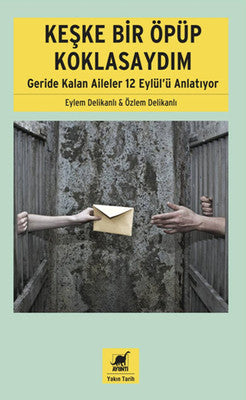 Keşke Bir Öpüp Koklasaydım | Ayrıntı Yayınları