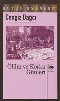 Ölüm ve Korku Günleri | Ötüken Yayınları