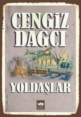 Yoldaşlar | Ötüken Yayınları
