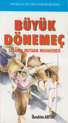 Büyük Dönemeç Sakarya Meydan Muharebesi | Kastaş Yayınları
