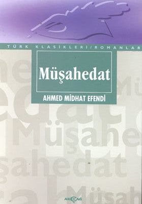 Müşahedat | Akçağ Yayınları