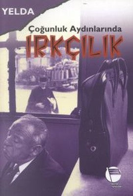 Çoğunluk Aydınlarında Irkçılık | Belge Yayınları