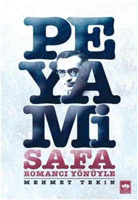 Romancı Yönüyle Peyami Safa | Ötüken Neşriyat