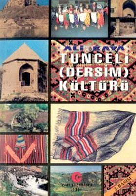 Tunceli (Dersim) Kültürü | Can Yayınları (Ali Adil Atalay)