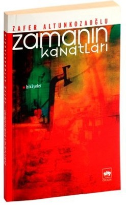 Zamanın Kanatları | Ötüken Neşriyat Yayınları
