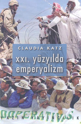 21. Yüzyılda Emperyalizm | Yazın Yayınları