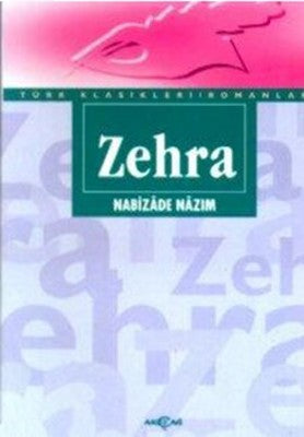 Zehra (Sadeleştirilmiş Metin) | Akçağ Yayınları