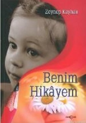 Benim Hikayem | Akçağ Yayınları