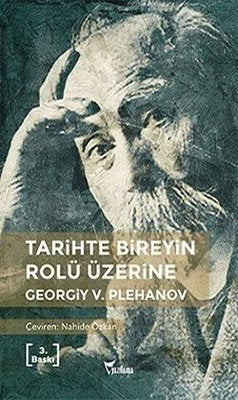 Tarihte Bireyin Rolü Üzerine | Yazılama