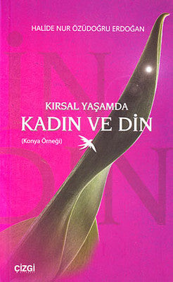 Kırsal Yaşamda Kadın ve Din | Çizgi Kitapevi