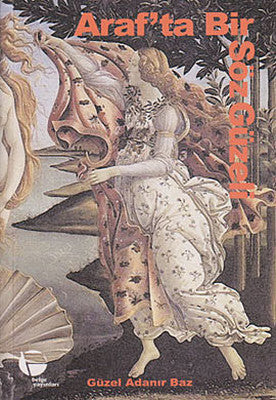 Araf'ta Bir Söz Güzeli | Belge Yayınları