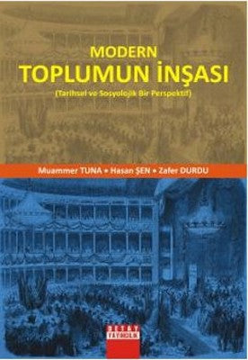 Modern Toplumun İnşası | Detay Yayıncılık