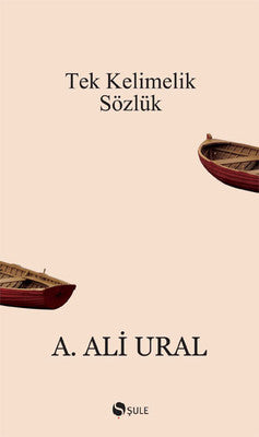 Tek Kelimelik Sözlük | Şule Yayınları