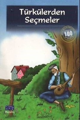 Türkülerden Seçmeler | Parıltı Yayınları