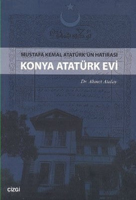 Konya Atatürk Evi | Çizgi Kitapevi