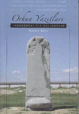 Orhun Yazıtları | Çizgi Kitapevi