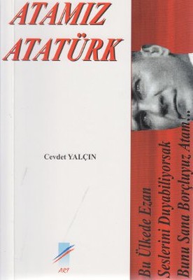 Atamız Atatürk | Art Basın Yayın
