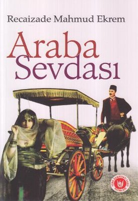 Araba Sevdası | Türk Edebiyatı Vakfı Yayınları