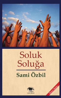 Soluk Soluğa | Ceylan Yayıncılık