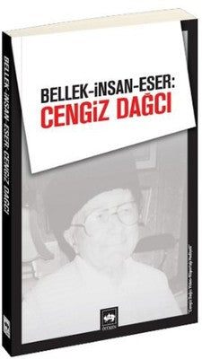 Bellek-İnsan-Eser: Cengiz Dağcı | Ötüken Yayınları
