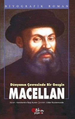 Dünyanın Çevresinde Bir Gezgin Macellan | Etkin Yayınları
